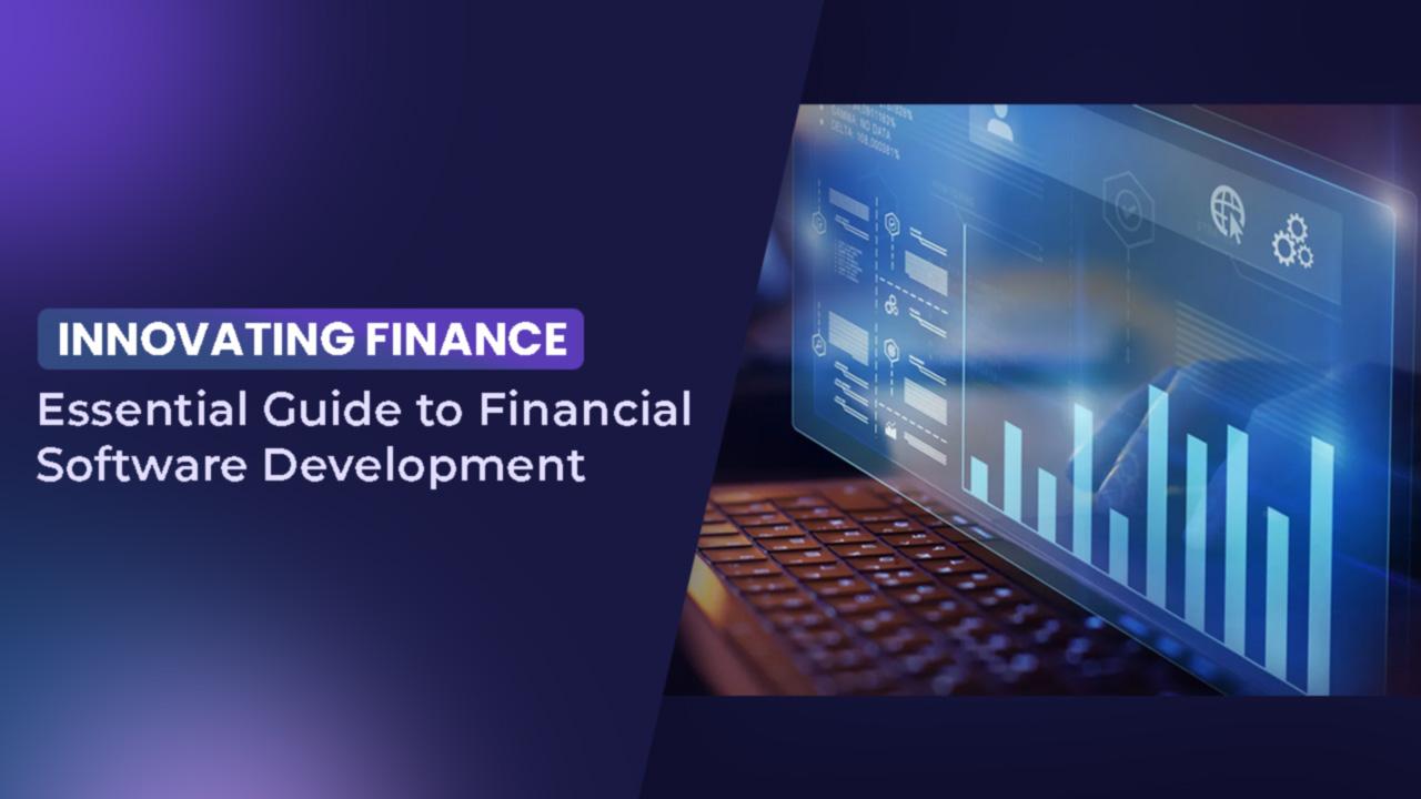 Innovating Finance: Essential Guide to Financial Software Development image