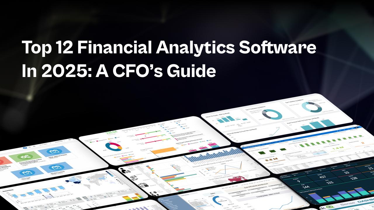 Top 12 Financial Analytics Software in 2025: Every CFO Should Know image